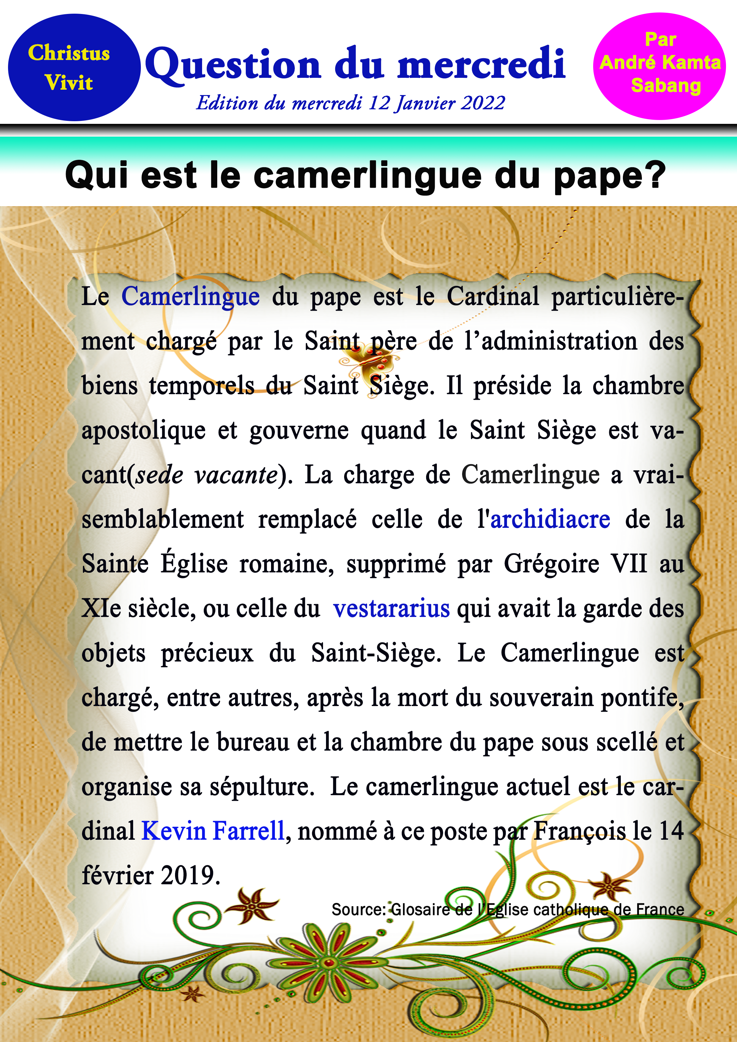 Qui est le Camerlingue du Pape?