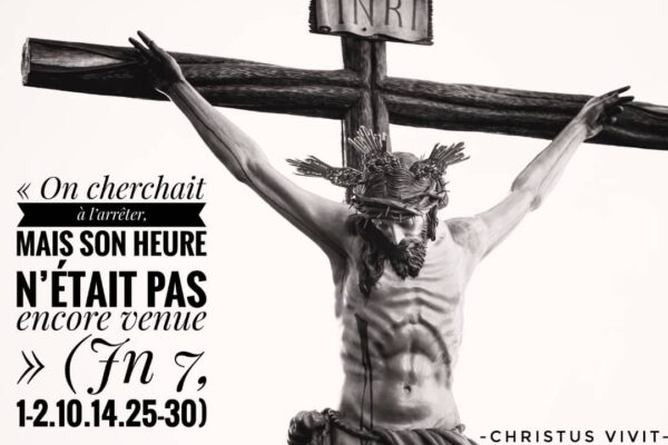 Se tourner vers Dieu, même au milieu des persécutions et des périples de la vie !