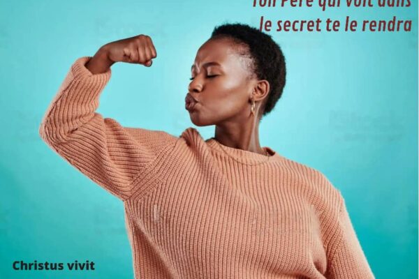 La vie chrétienne est une vie de discrétion dans l&rsquo;action!