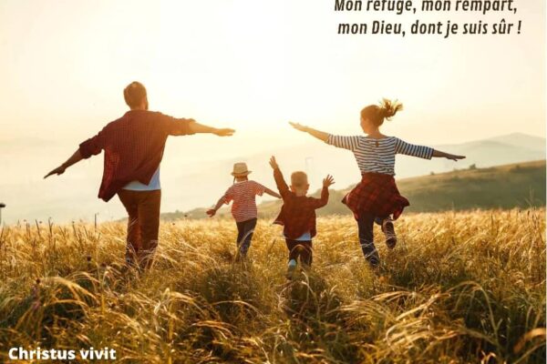 La confiance en Dieu, le chemin du bonheur!