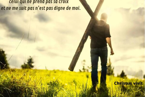 Suivre le Christ: un aller sans retour vers la vie!