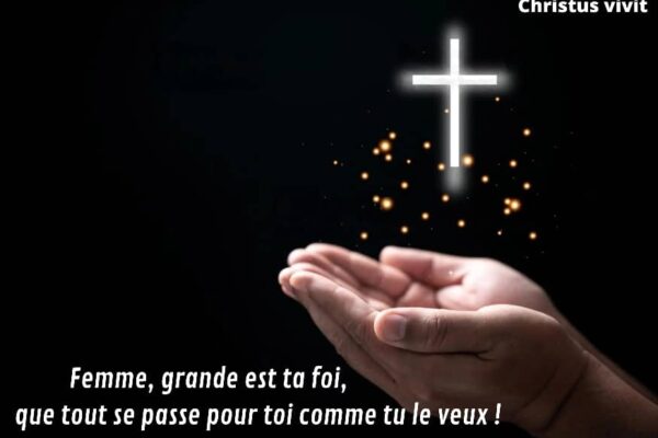 La grâce du Seigneur abonde à la mesure de notre foi!