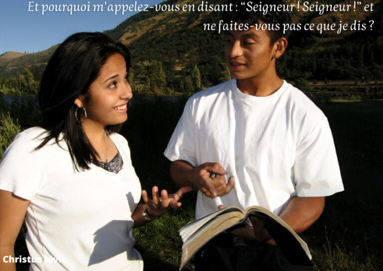 Il ne suffit pas d’écouter, il faut mettre en pratique !