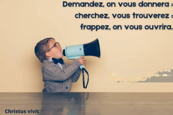 Comment et que pouvons-nous demander à Dieu?