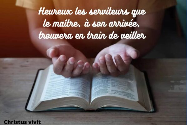 Heureux ceux qui persévèrent dans le service de Dieu!