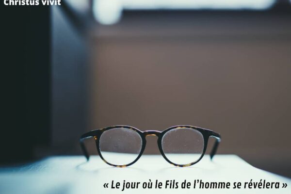 Vivre le temps présent dans une perspective d&rsquo;éternité!