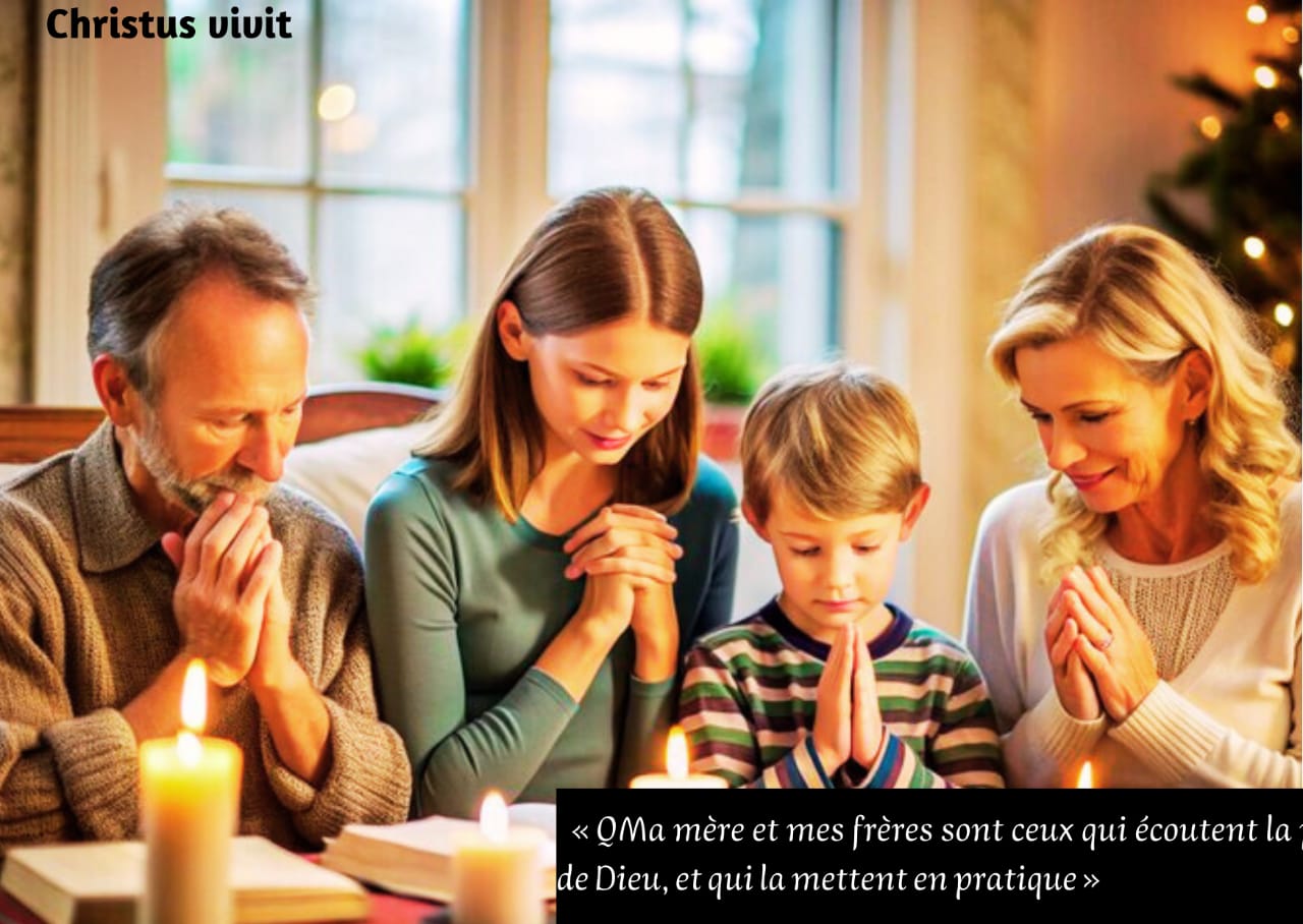 L’obéissance à la parole de Dieu est au dessus des liens familiaux!