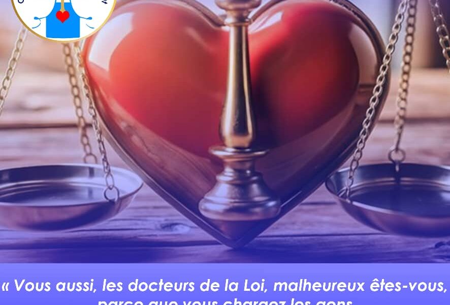 L’amour doit être l’essence de la loi