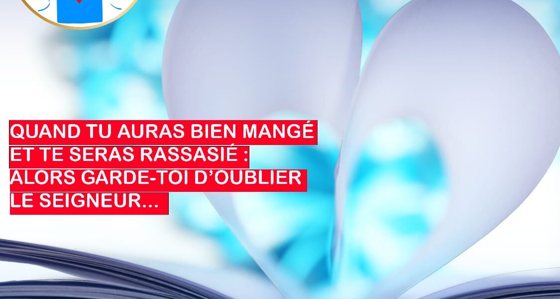 Le ventre plein et l’oubli de Dieu !