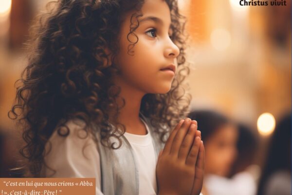 Vivons notre identité d’enfants de Dieu!