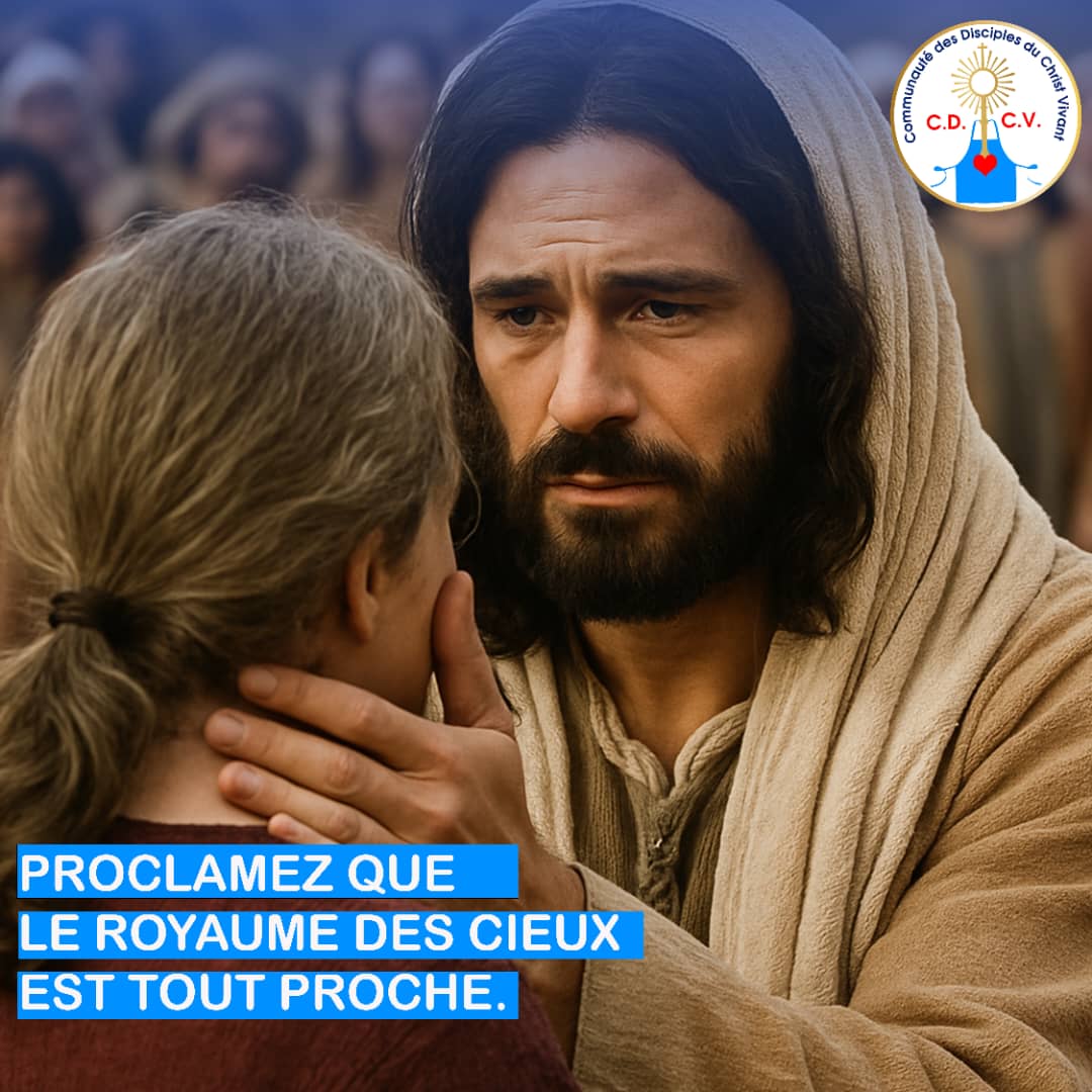 Soyons des signes de la proximité de Dieu