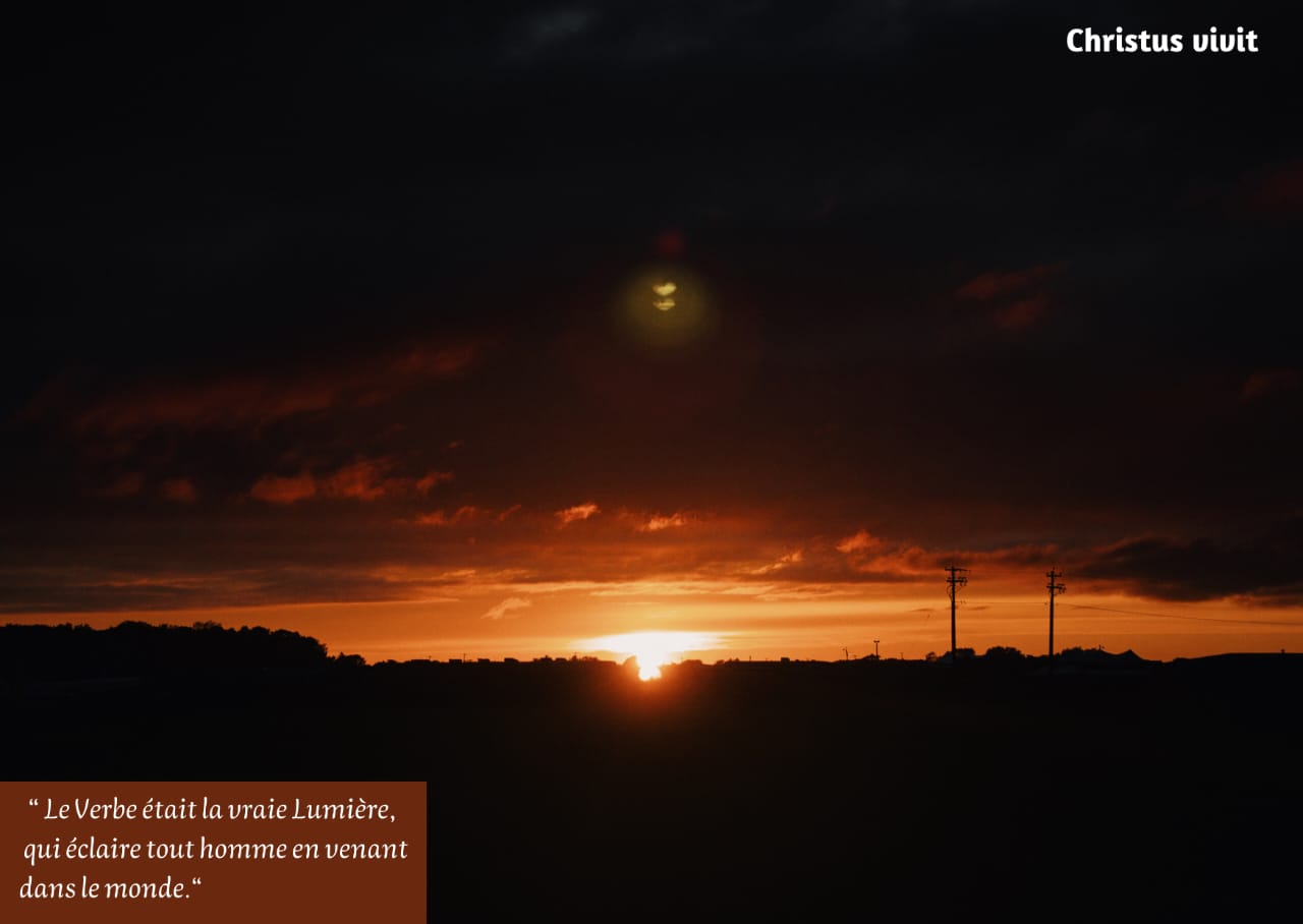 Choisissons le Christ, choisissons la lumière!