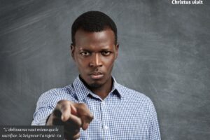 Obéir vaut mieux qu&rsquo;offrir des sacrifices!