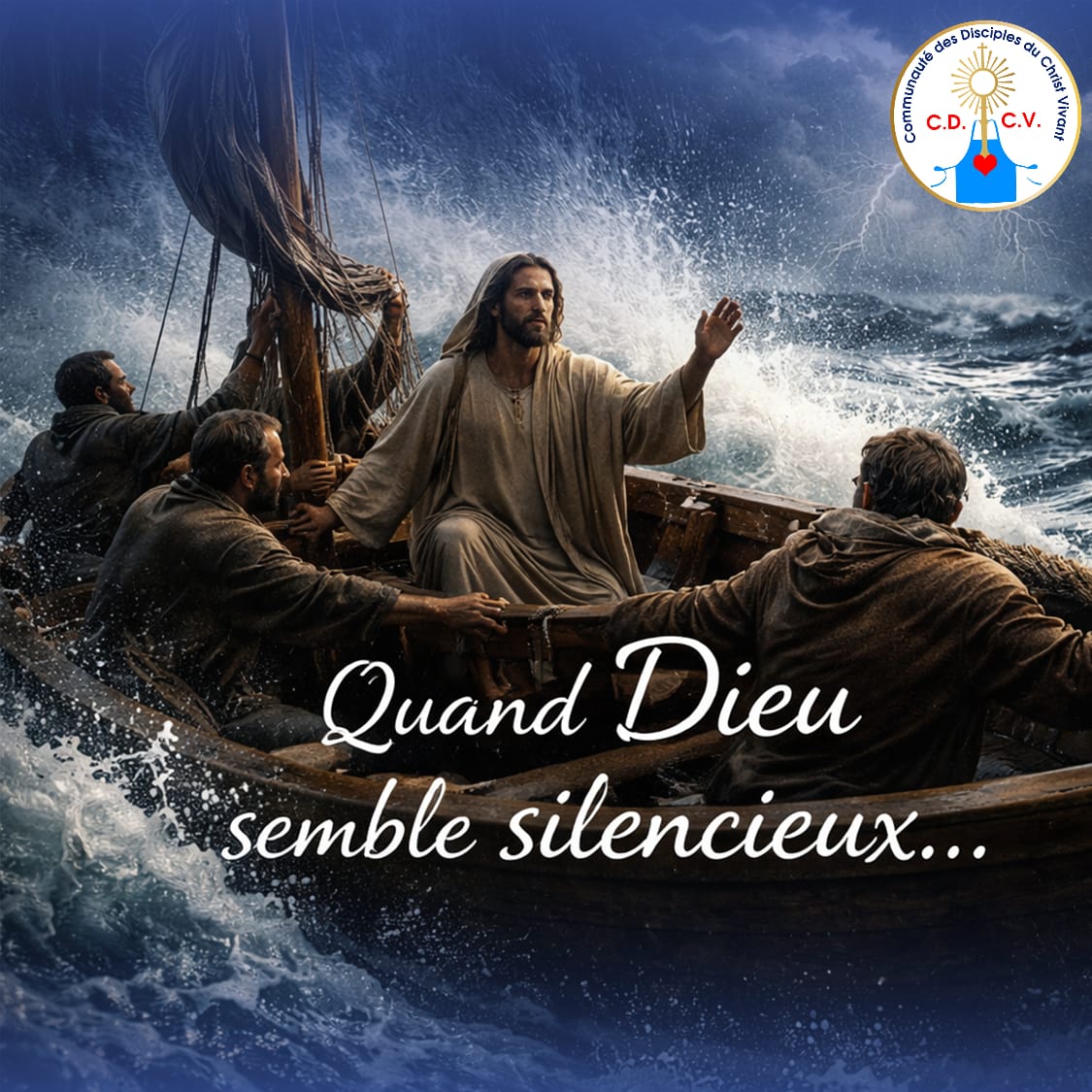 Que signifie le silence de Dieu dans nos tempêtes ?