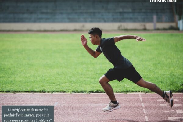 La foi se fortifie dans les épreuves!