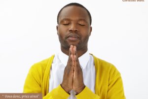 Quel est le but de la prière?