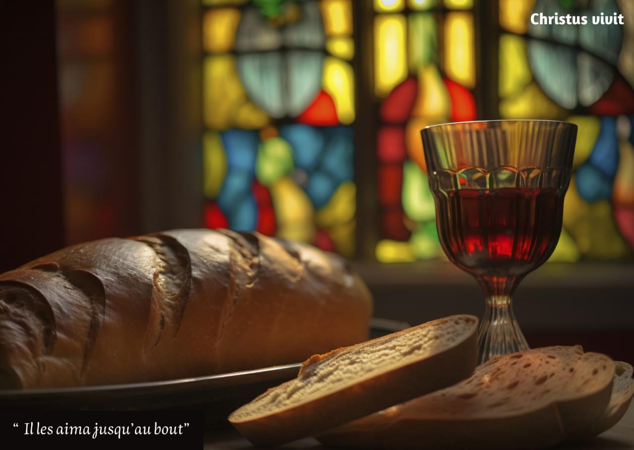 Aimer et servir jusqu’au bout comme le Christ!