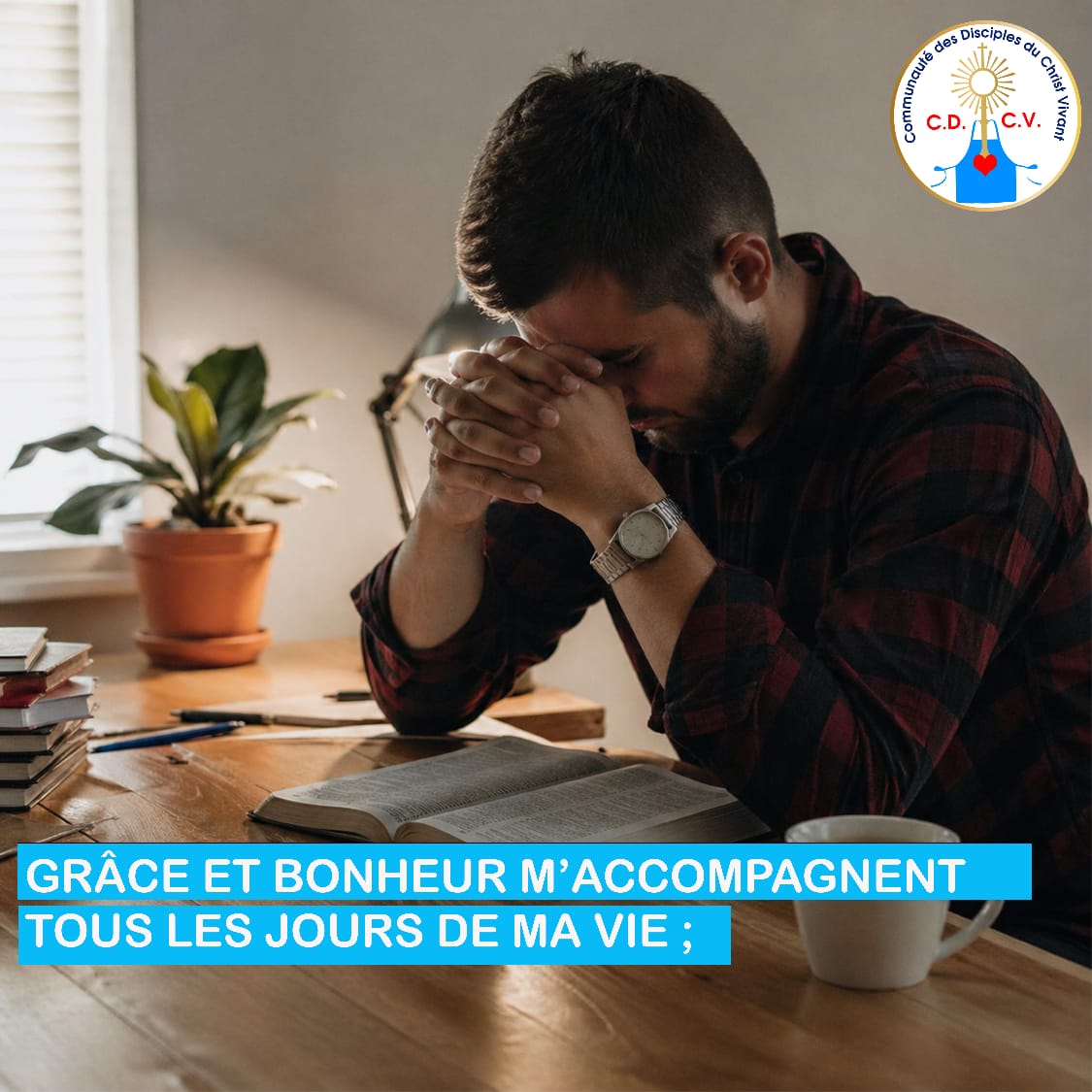 Mon Guide d&rsquo;Oraison Quotidienne du lundi 27 avril au dimanche 03 mai 2026